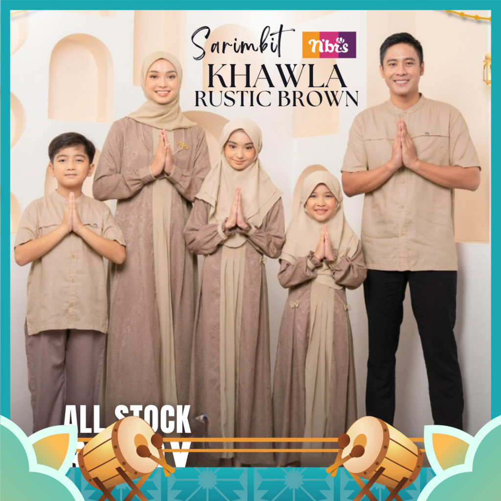 BAJU LEBARAN COUPLE KELUARGA SARIMBIT MURAH PREMIUM / SARIMBIT KHAWLA RUSTIC BROWN GREY NIBRAS TERBA