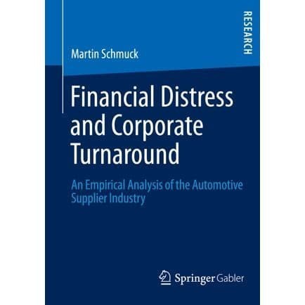 

Financial Distress and Corporate Turnaround: An Empirical Analysis o