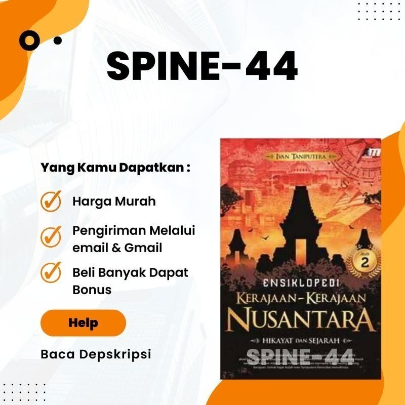 

Ensiklopedi Kerajaan-Kerajaan Nusantara Hikayat dan Sejarah 2