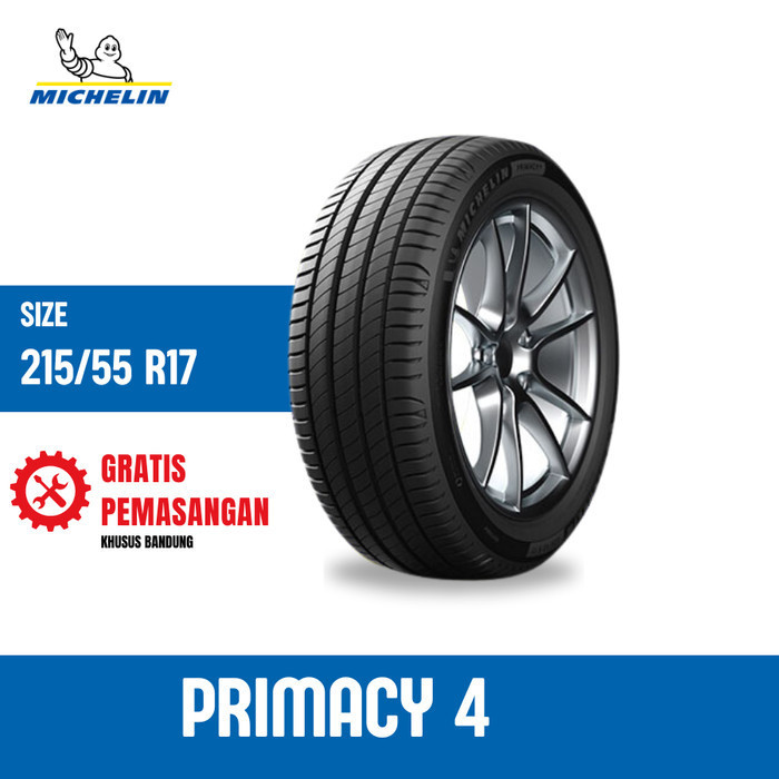 Ban Mobil Michelin Primacy 4 Size 215 55 17 R17