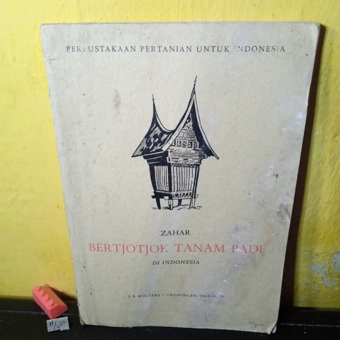 buku bertjotjok tanam padi di Indonesia ejaan lama 136 hal