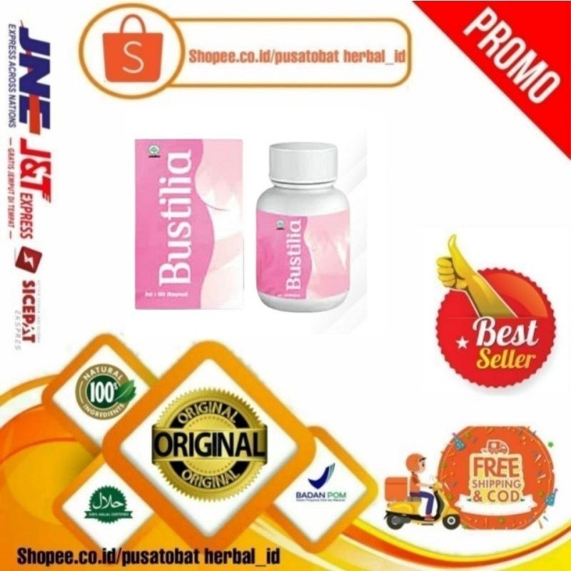 TERBARU - Bustilia Asli Suplemen Pembesar Dan Pengencang Payudara Original Bpom Terbaik