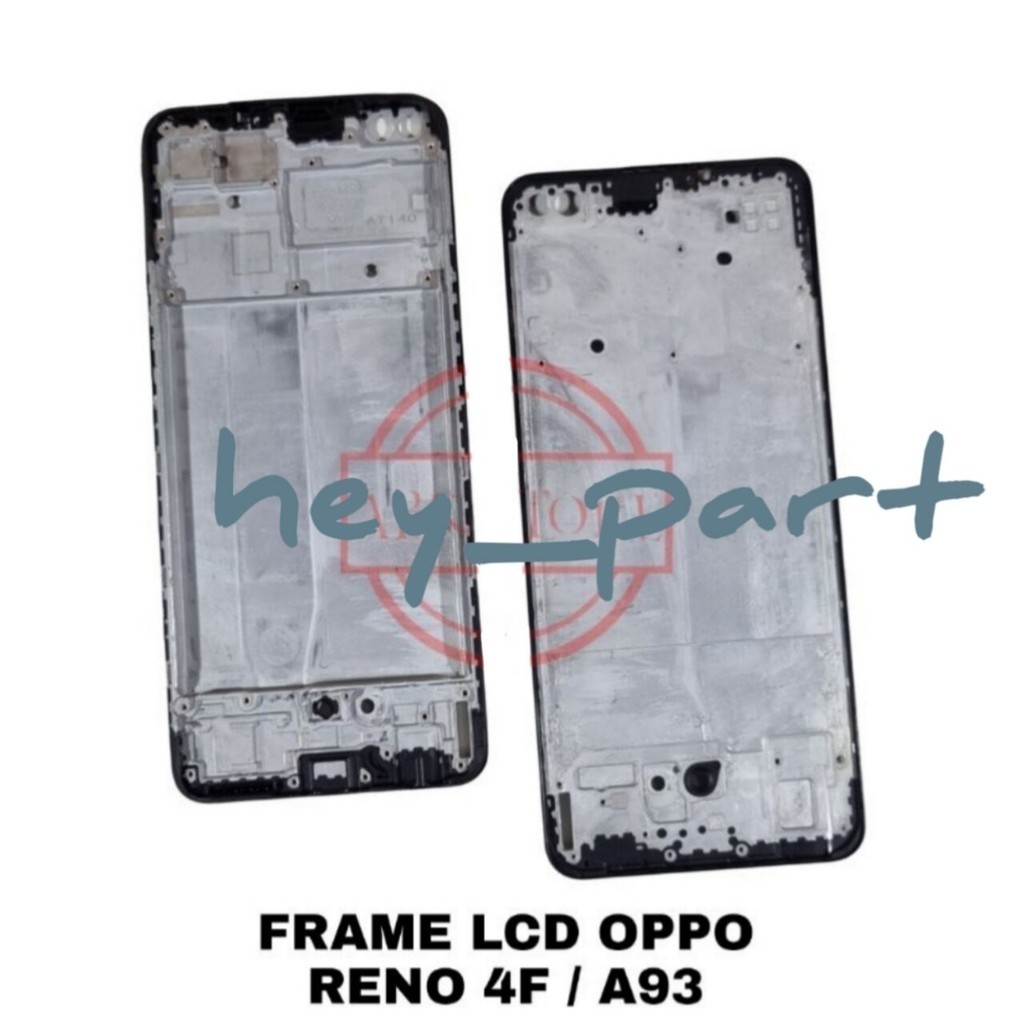 FRAME LCD OPPO RENO 4F  TATAKAN LCD  TULANG LCD OPPO RENO 4F  A93  OPPO RENO4 F
