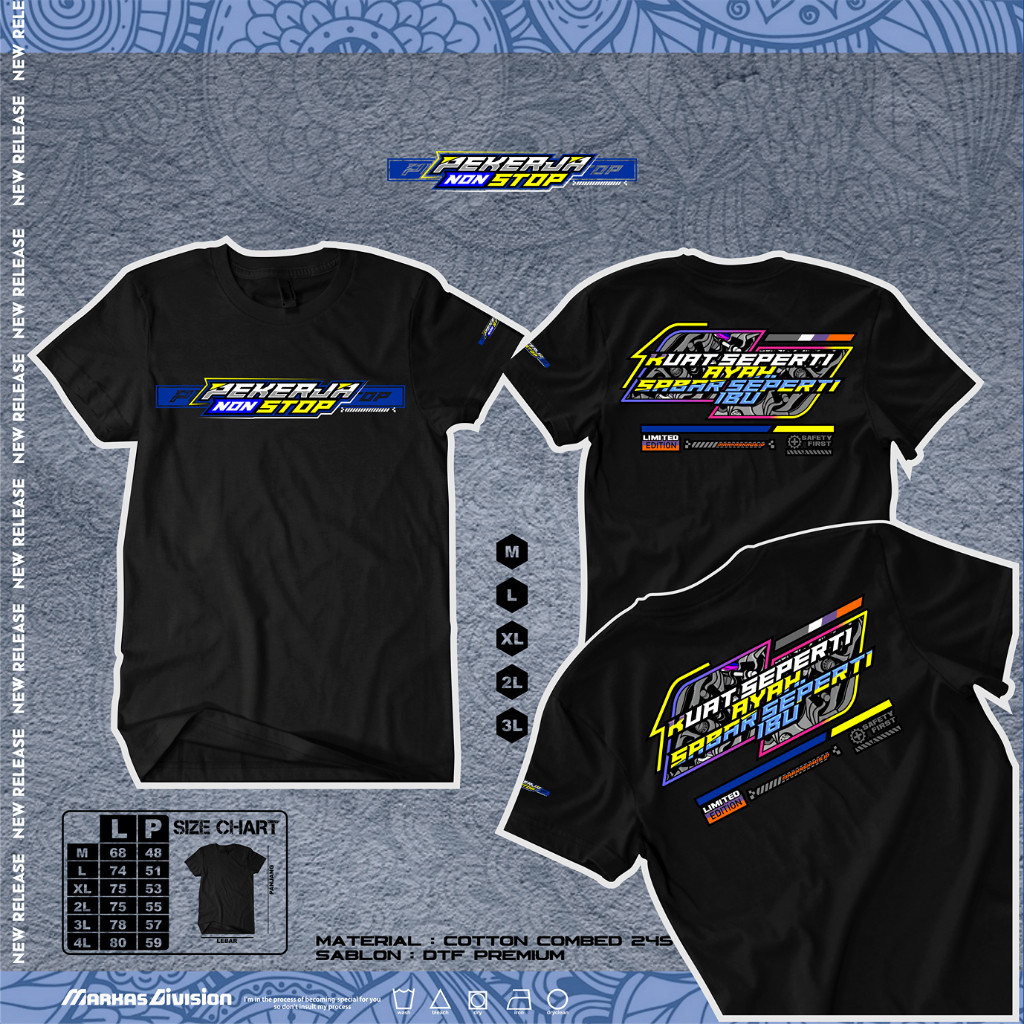 Kaos PEKERJA NONSTOP (Kuat Seperti Ayah Sabar Seperti Ibu) / Kaos Kata Kata / Kaos Keren / Kaos Dist