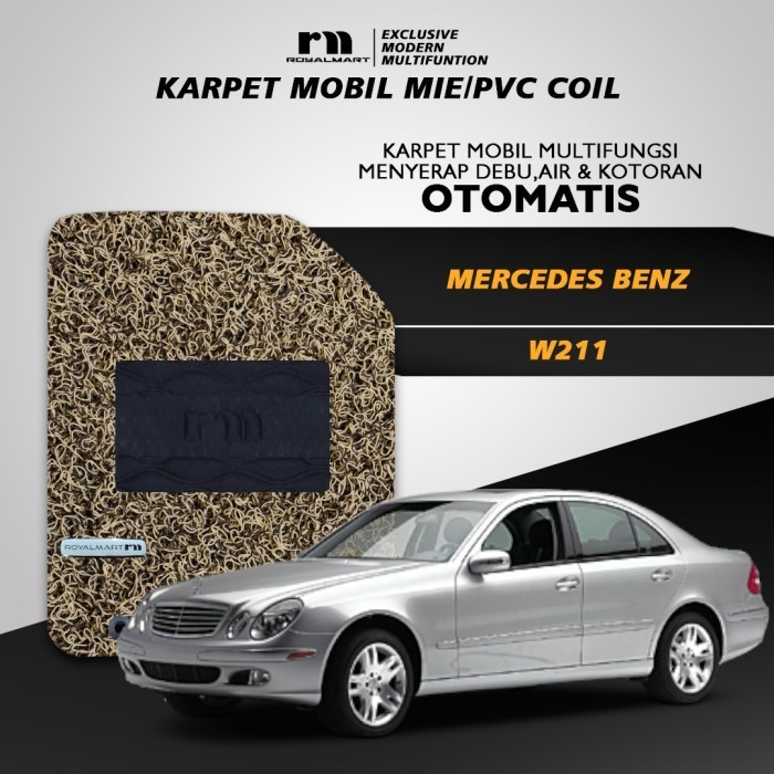 Royal Mart - Karpet Mobil Mercedes Benz W211 Full Set / Carpet Mie Bihun Premium Keset PVC Anti Slip