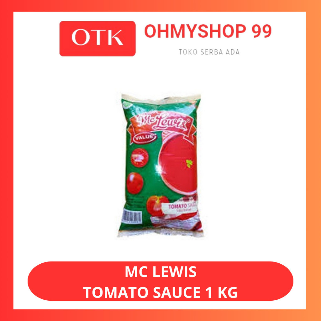 

MC LEWIS Tomato Sauce Saos Saus Tomat 1kg