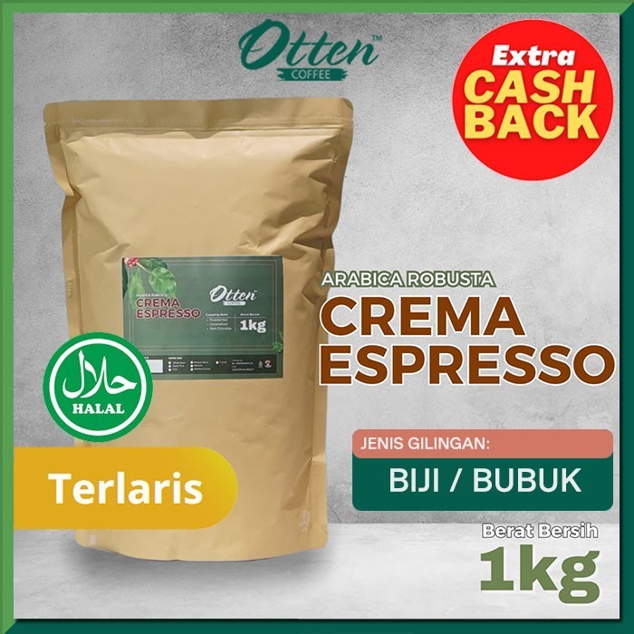 

[Coffee New] Kopi Crema Espresso 1kg Biji Bubuk Kopi Arabica Robusta Otten Coffee - Medium Coarse