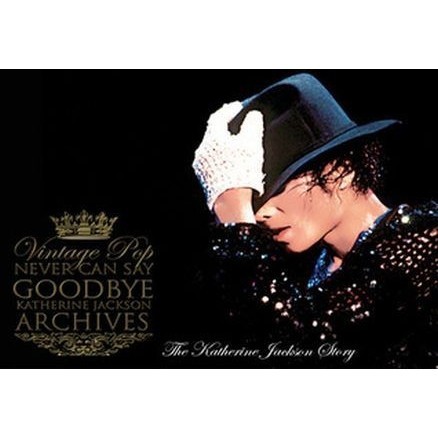 

Never Can Say Goodbye (Michael Jackson) by Katherine Jackson