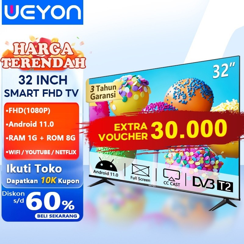 Weyon Sakura Android TV LED 32 inch Smart TV Digital Android 11.0 /OS Coolita Garansi 3 tahun Televi