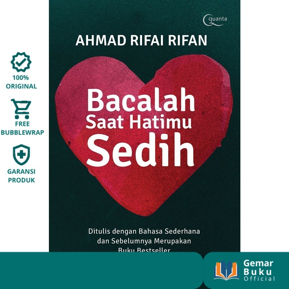 BACALAH SAAT HATIMU SEDIH - GEMARBUKU