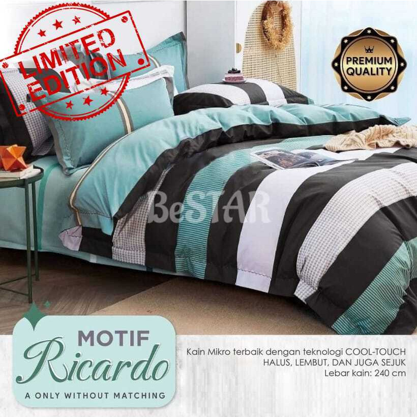 Bedcover 1 Set Sprei Termurah Motif Ricardo Limited Edition BeSTAR - Paket Kumplit Sarung Bantal  Sa