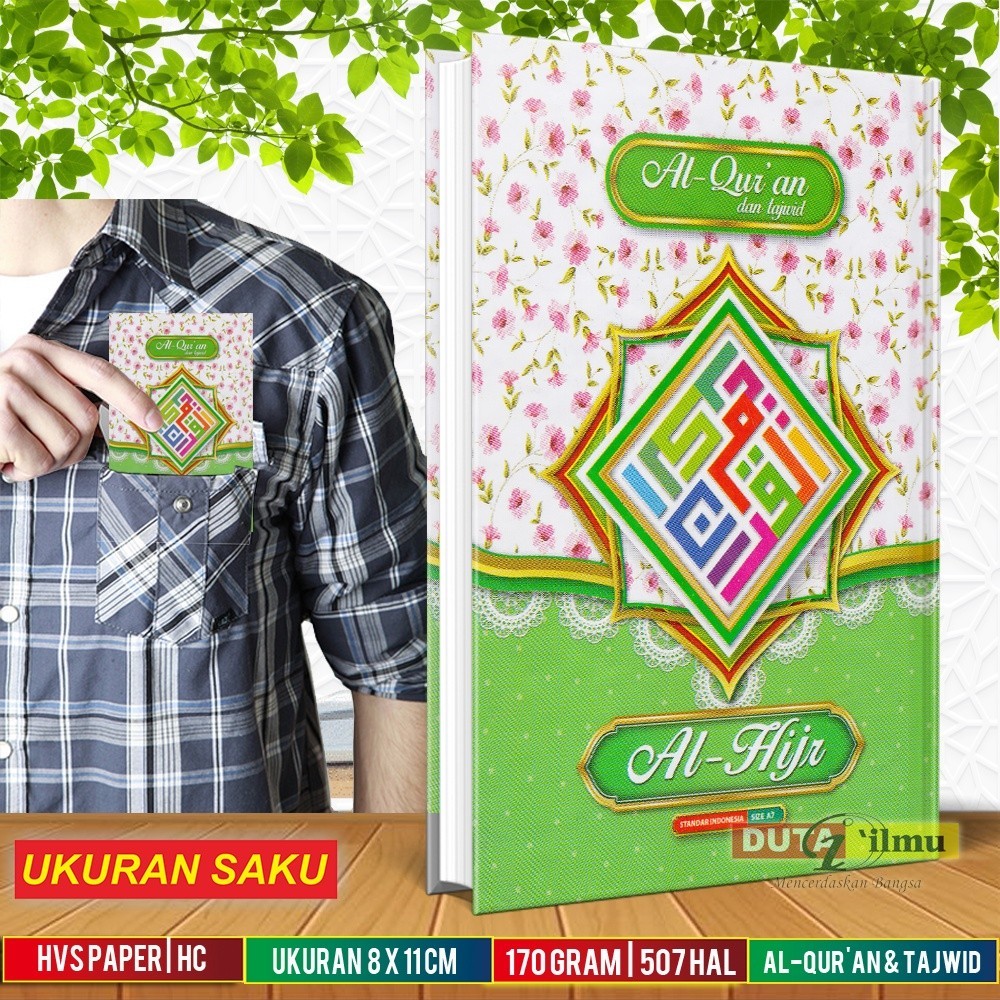 AL HIJR Mushaf Alquran & Tajwid Saku A7