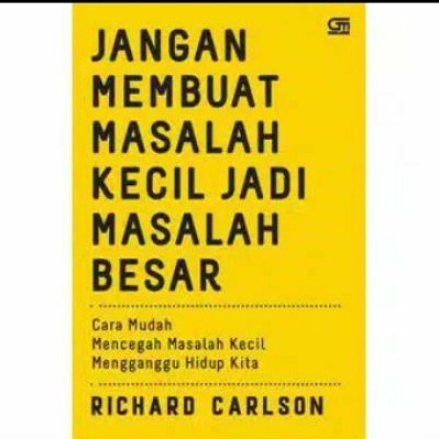 JANGAN MEMBUAT MASALAH KECIL JD MASALAH BESAR