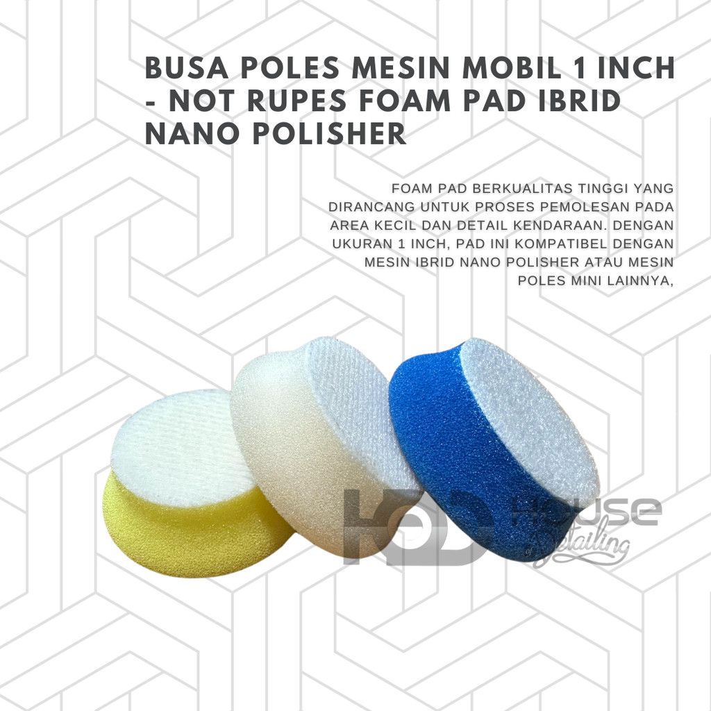 Busa Mesin Poles Mobil 1 inch - not RUPES Foam Pad Ibrid Nano Polisher