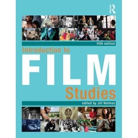 

Introduction to Film Studies Jill Nelmes