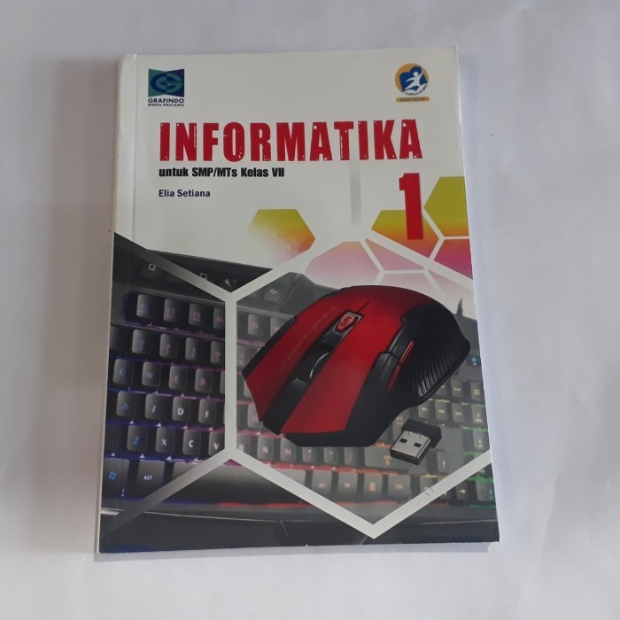INFORMATIKA KELAS 7 GRAFINDO | INFORMATIKA KELAS 7 FACIL