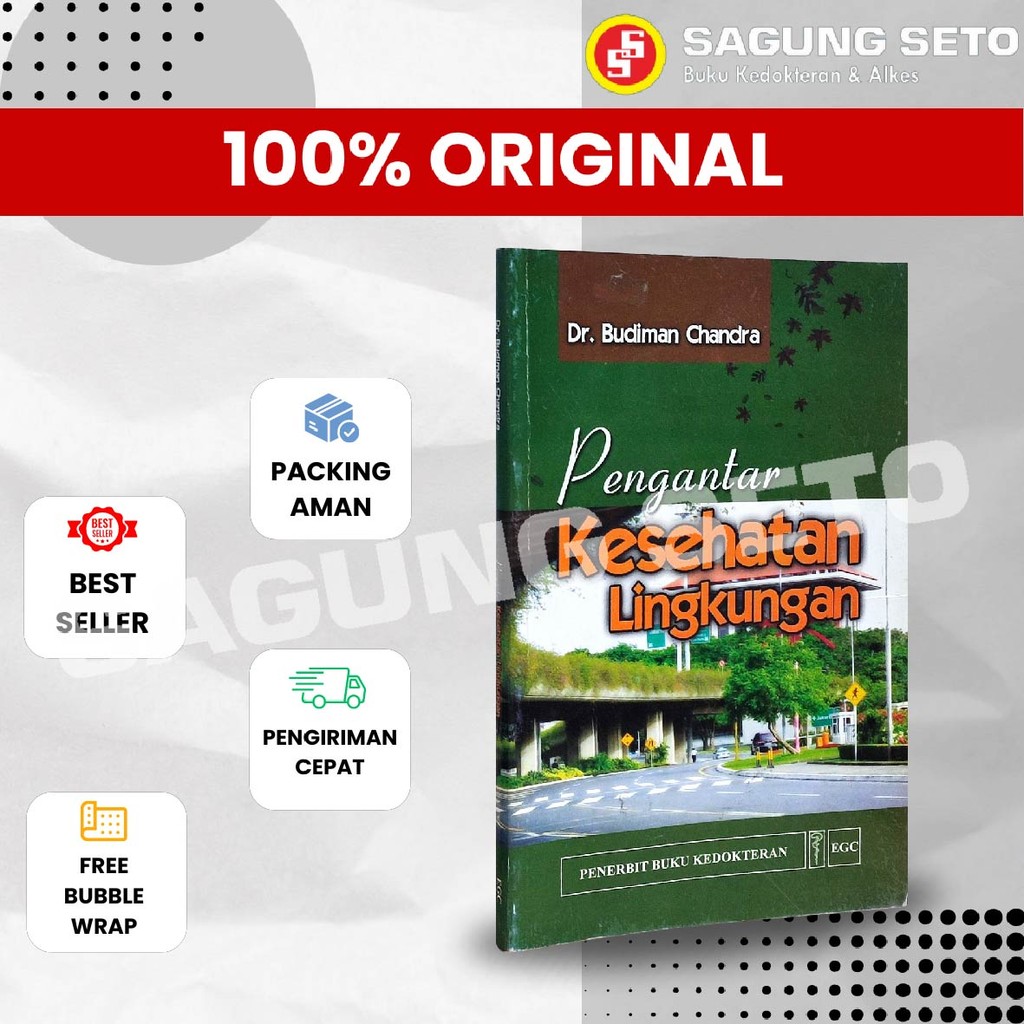BUKU PENGANTAR KESEHATAN LINGKUNGAN - DR. BUDIMAN CHANDRA