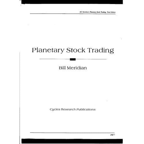 

Bill Meridian's Planetary Stock Trading, 3rd Edtion Bill Meridian
