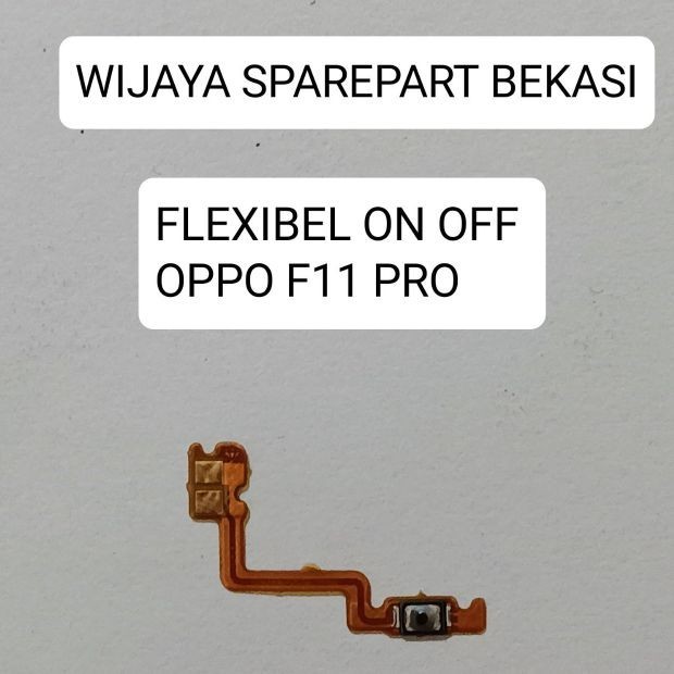 FLEXIBEL ON/OFF OPPO F11 PRO