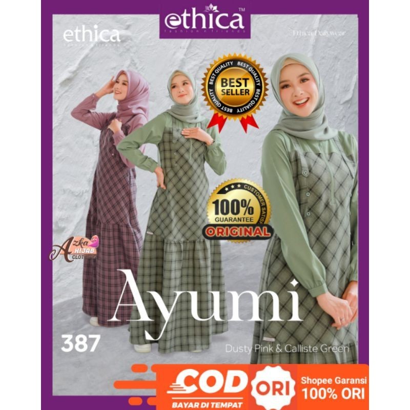 GAMIS ETHICA AYUMI 387 TERBARU ORIGINAL / GAMIS SIMPLE ELEGAN / GAMIS REMAJA / GAMIS KEKINIAN / GAMI