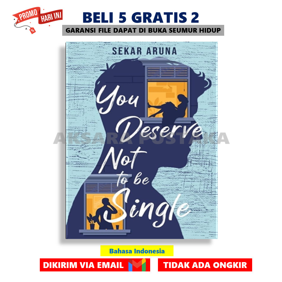 

You Deserve Not To Be Single By Sekar Aruna Best Seller PDF - AksaraStore