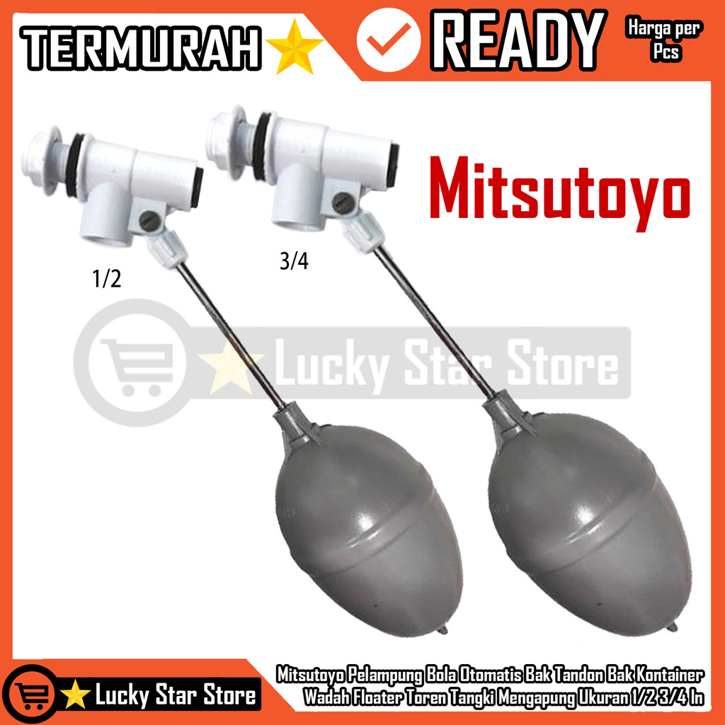 Mitsutoyo PVC 1/2” 3/4 In Bola Otomatis Pelampung Tandon Inc Inch Inci Ukuran Bak Penadah Kontainer 