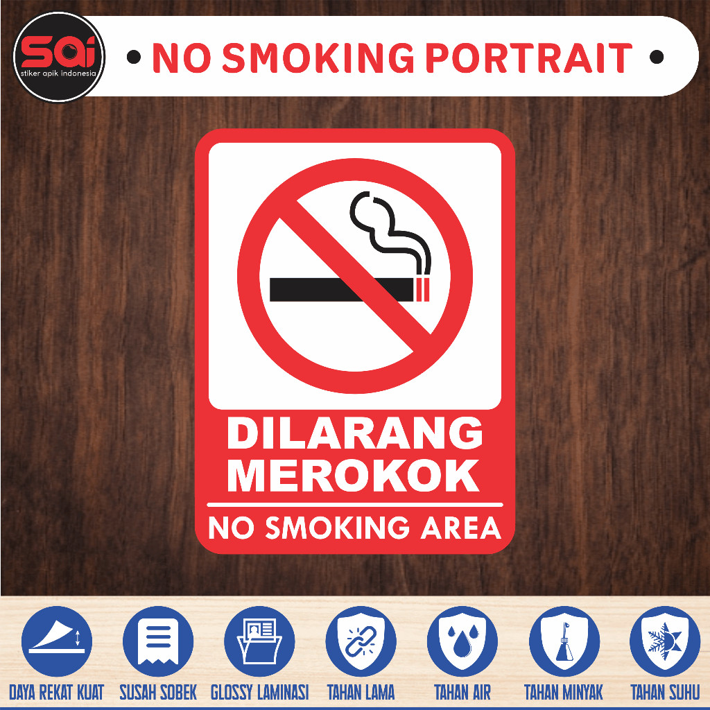 

stiker vinyl anti air DILARANG MEROKOK - NO SMOKING AREA laminasi glossy