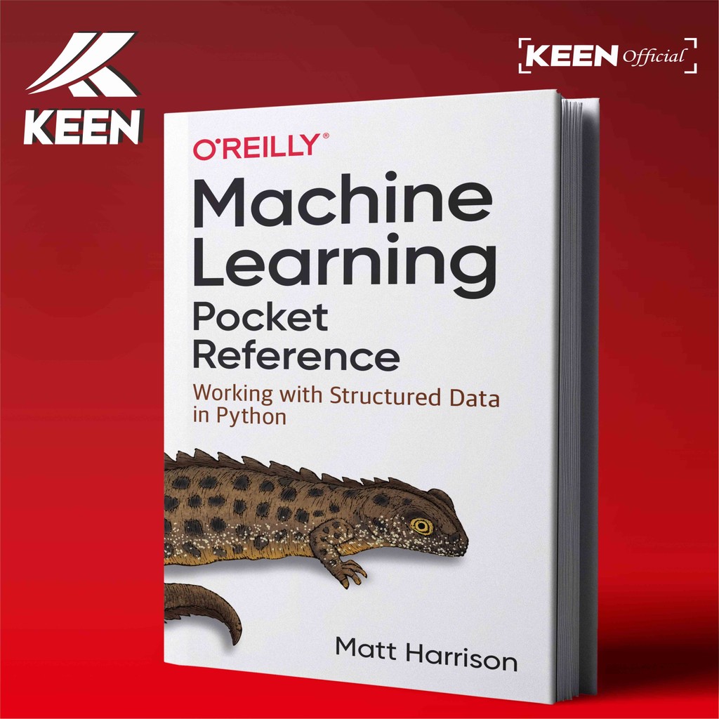 Machine Learning Pocket Reference - Matt Harrison