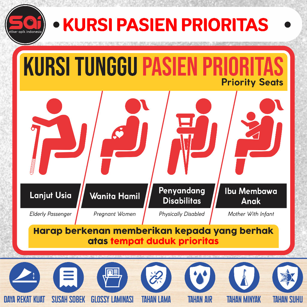 

stiker vinyl anti air KURSI TUNGGU PASIEN PRIORITAS laminasi glossy