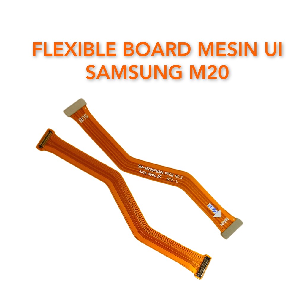 Flexibel Board Mesin UI Samsung M205 M20