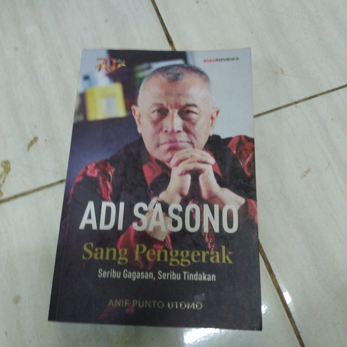 ADI SASONO SANG PENGGERAK-ANIF PUNTO UTOMO-F5