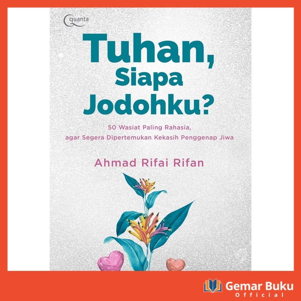 TUHAN, SIAPA JODOHKU? - GEMARBUKU