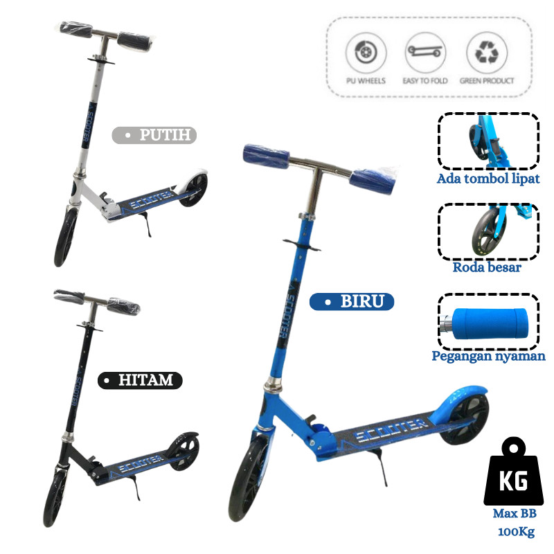 Scooter Skuter Otoped Anak Dewasa Besi Max BB 100 Kg