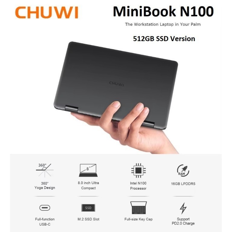 CHUWI MiniBook N100 - 8-inch Touch Screen Ultra Mini Laptop Yoga 360 Design - 16GB RAM 512GB ROM