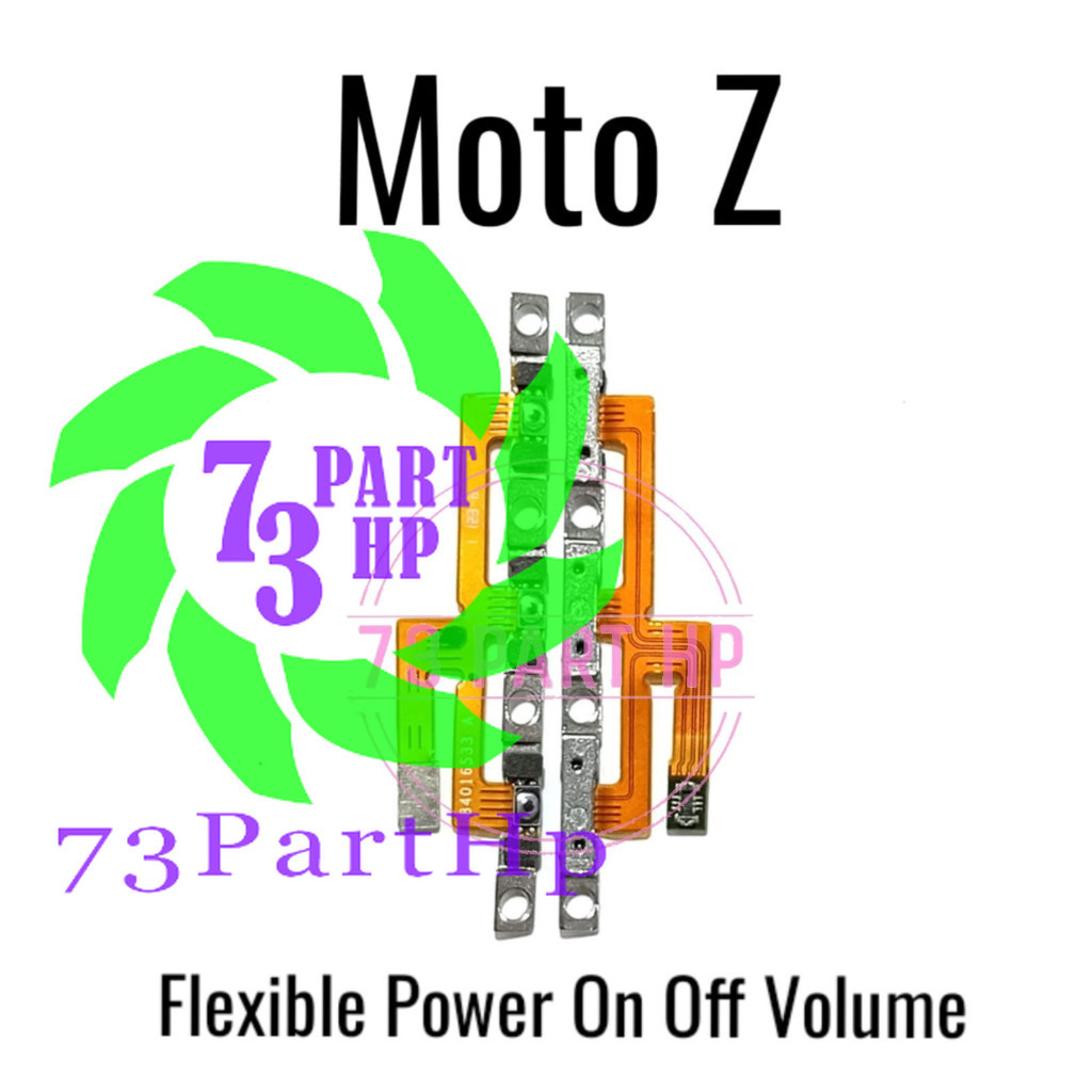 Flexible Konektor Power On Off + Volume Moto Z / XT1650 / XT1650-05 - Flexibel Fleksibel Fleksible C