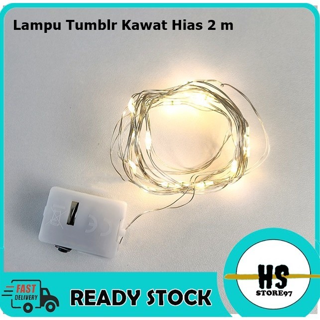 Lampu Hias 1M 2M 3M 5M / Lampu Tumblr Kawat Hias Dekorasi Baterai 1m 2m 3m 5m / Lampu Kawat LED 1 & 