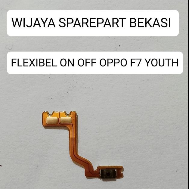 FLEXIBEL ON/OFF OPPO F7 YOUTH