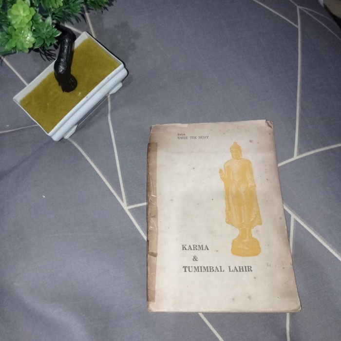 Karma & Tumimbal Lahir. Oleh: Kwee Tek Hoay