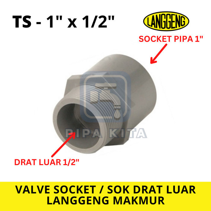 Valve Socket Drat Luar 1/2 X 1 Inch Langgeng Sok Sock Drat Luar
