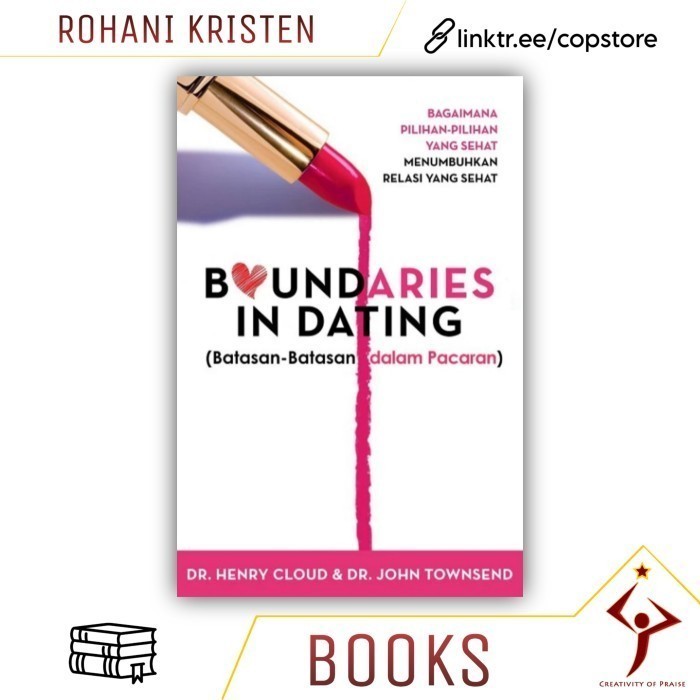 Buku Boundaries in Dating (Batasan - batasan dalam pacaran)