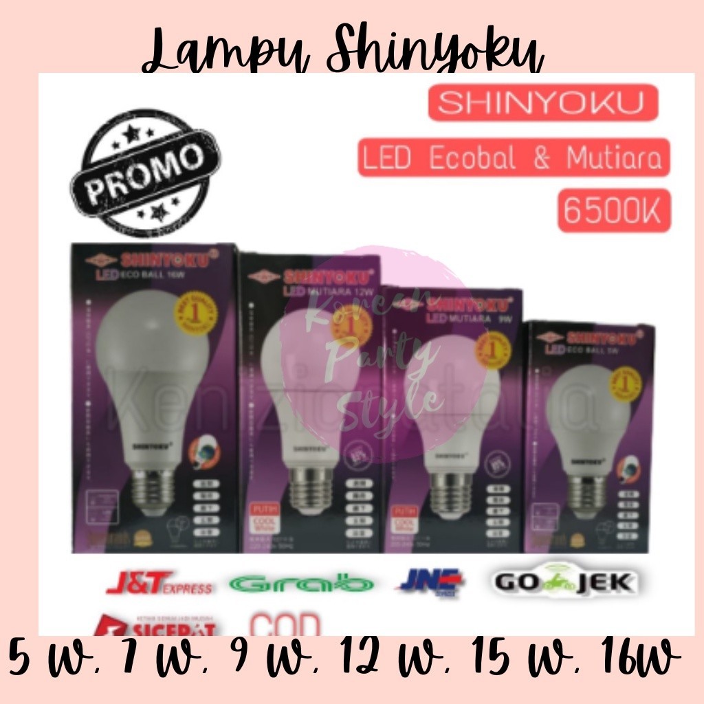 KOREAN KOREAN SHINYOKU LED LAMPU LED HOME SHINYOKU COOL DAYLIGHT PUTIH 5W/5 WATT 7W/7 WATT 9W/9 WATT