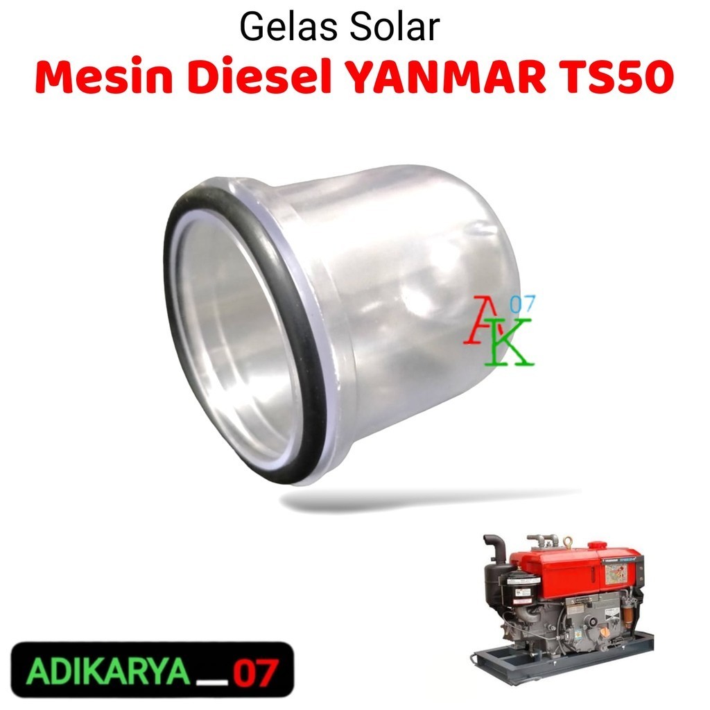 Gelas Solar Mesin Diesel Yanmar TS50 Gelas Minyak  Yanmar TS 50