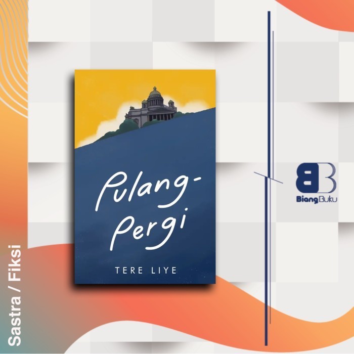 Buku Novel Pulang Pergi - Tere Liye Ori Sabak Baru