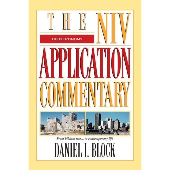 

Deuteronomy (The NIV Application Commentary) Daniel I. Block (Author