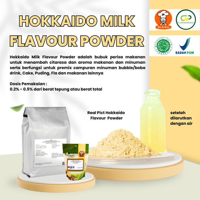 

Hokkaido Milk Flavour Powder / Perisa Bubuk Susu / Perasa Flavor 30055 - 200 gram
