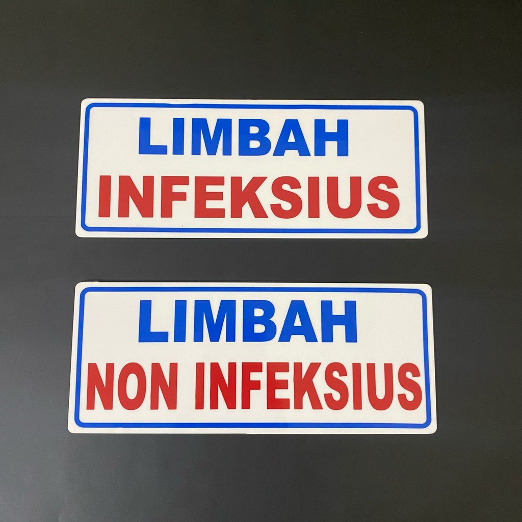 YS Akrilik Sign limbah infeksius/non infeksius