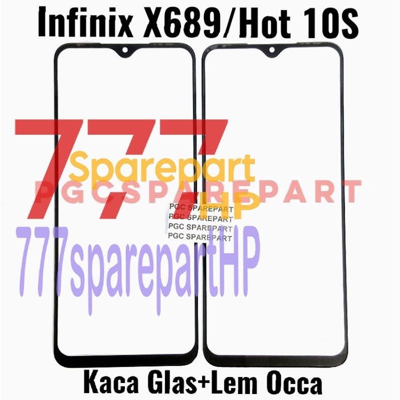 Original Kaca LCD Glass Plus Lem oca Infinix X689 Hot 10S - Mirip Touchscreen - 777sparepartHP