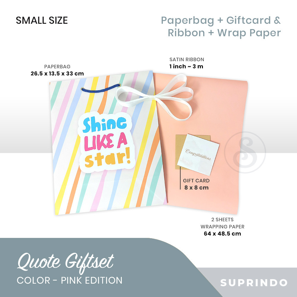 

Gift Set Paper Bag + Kertas Kado + Pita + Kartu Ucapan (QUOTES 1, PINK)