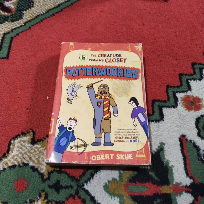 

POTTERWOOKIEE THE CREATURE FROM MY CLOSET