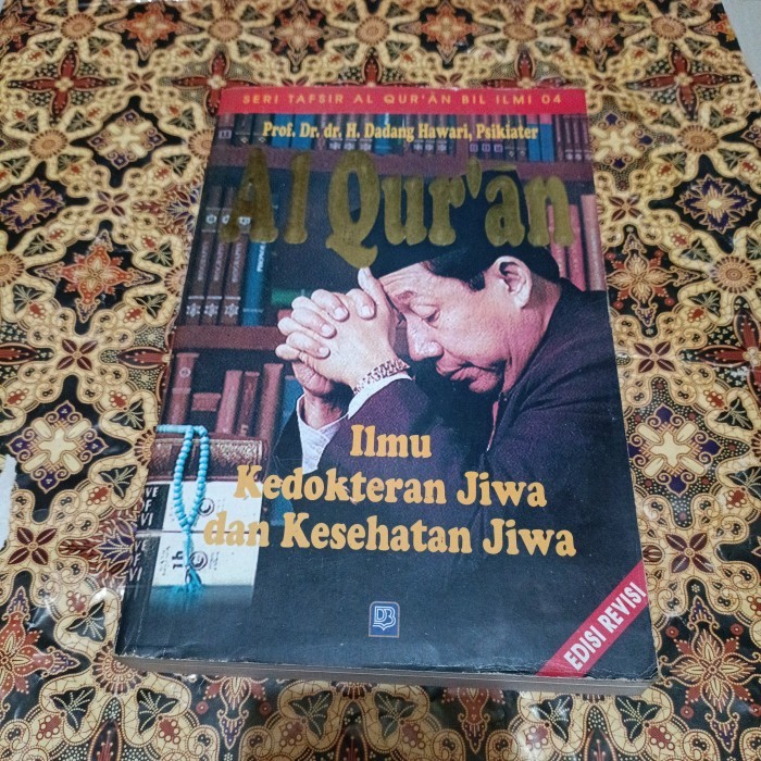 Buku Seri Tafsir Al-Quran - Ilmu kedokteran jiwa dan kesehatan jiwa